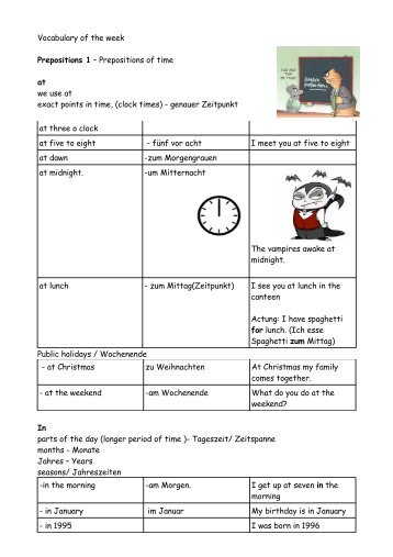 Prepositions of time at we use at exact points in time, (clock times)