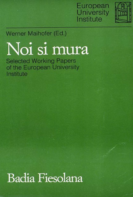 Noi si mura Selected Working Papers of the European University ...