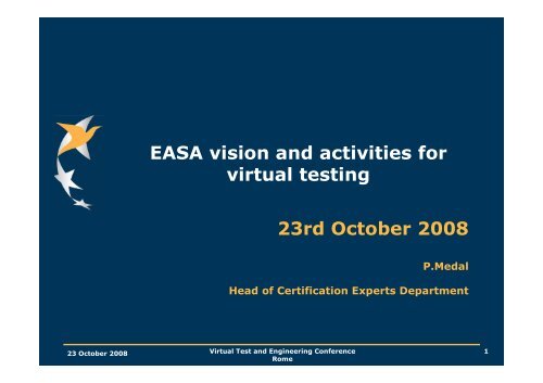 EASA vision and activities for virtual testing-Final - MSC Software