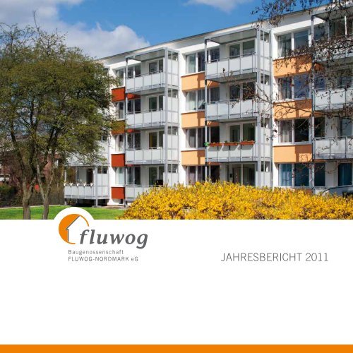 Jahresbericht 2011 (.pdf) - der Baugenossenschaft - FLUWOG ...