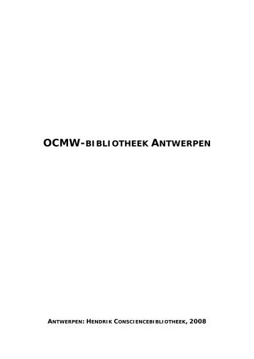 OCMW-BIBLIOTHEEK ANTWERPEN - Erfgoedbibliotheek Hendrik ...