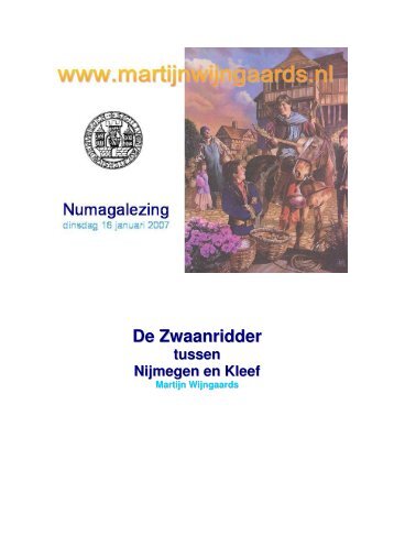De Zwaanridder tussen Nijmegen en Kleef - van Martijn Wijngaards