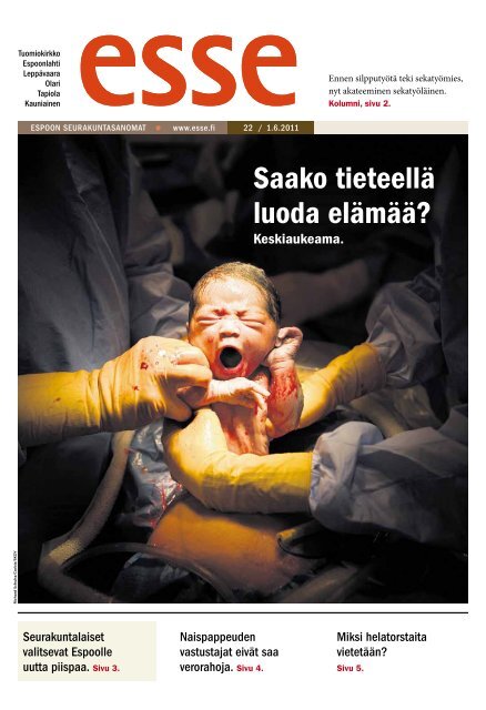 Esse 22/2011 (pdf) - Espoon seurakuntasanomat