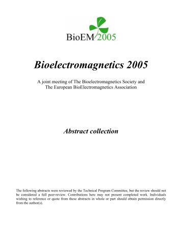Bioelectromagnetics 2005 - Society's Home Page