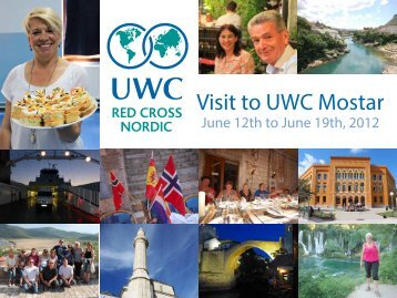 Visit to UWC Mostar - Red Cross Nordic United World College