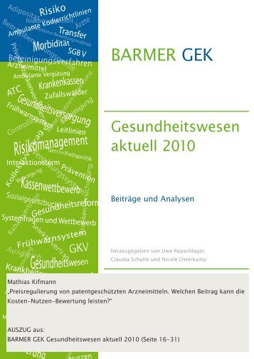 Preisregulierung von patentgeschützten Arzneimitteln ... - Barmer GEK