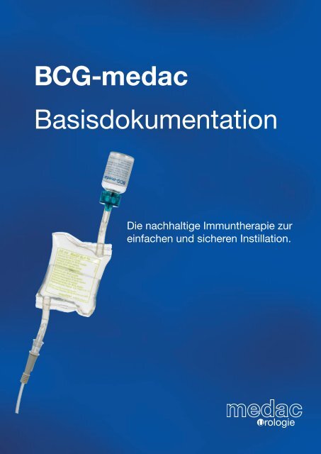 BCG-medac Basisdokumentation - medac GmbH