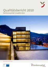 H+ Qualitätsbericht 2010 für das Kantonsspital Graubünden - im ...
