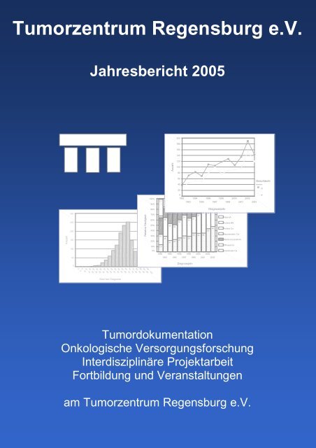 Projektgruppe „Kolorektales Karzinom“ - Tumorzentrum Regensburg ...