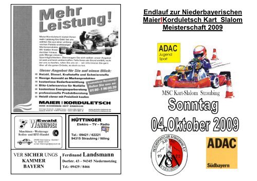 Endlauf zur Niederbayerischen MaierIKorduletsch Kart Slalom ...