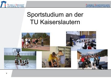 Sportstudium an der TU K i l t Kaiserslautern