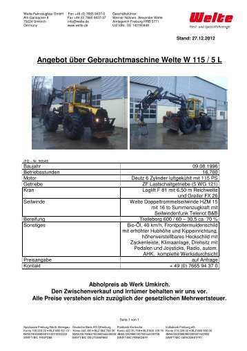 Angebot über Gebrauchtmaschine Welte W 115 ... - Forest Meri, s.r.o.