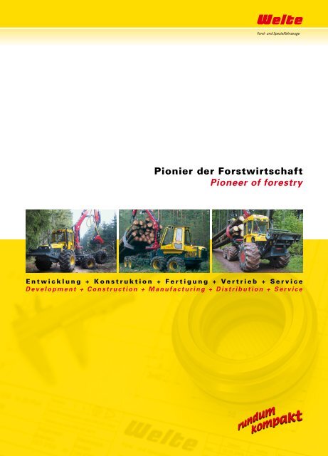 Pionier der Forstwirtschaft Pioneer of forestry - Welte