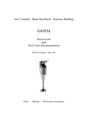 Lars Umlauf · Hans Burchard · Karsten Bolding Sourcecode ... - GOTM