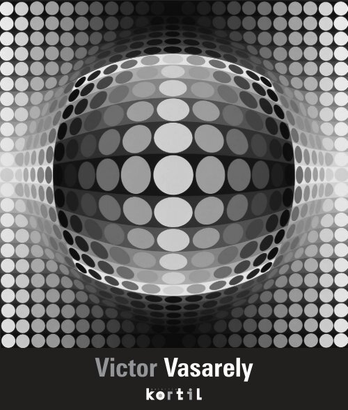 Victor Vasarely - hyperviz