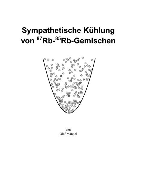 Sympathetische Kühlung von Rb- Rb-Gemischen