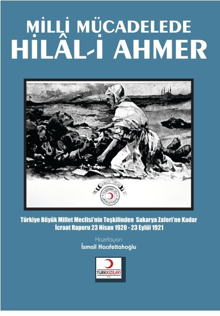 milli mücadelede hilâl-i ahmer - Türk Kızılayı