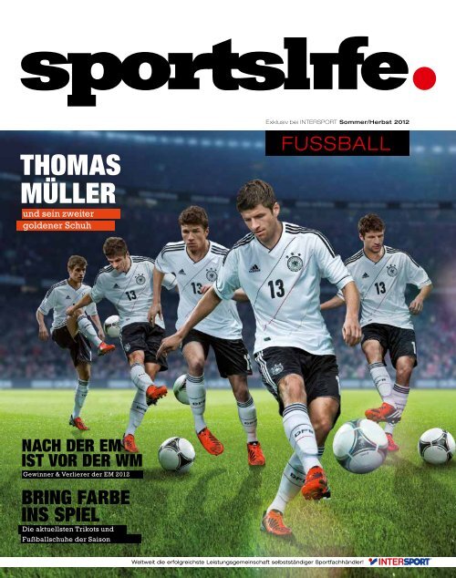 THOMAS MÜLLER HART, ABER FAIR - Intersport