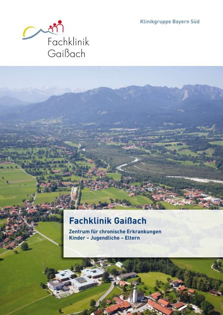 Klinikbroschüre der Fachklinik Gaißach (PDF, 1MB, Datei ist