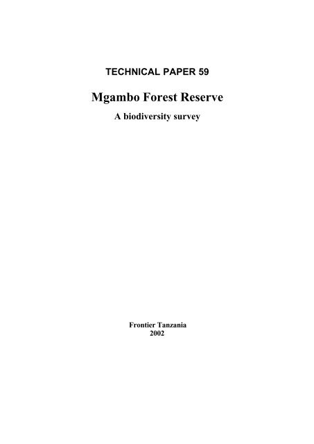 Mgambo Forest Reserve: A biodiversity survey. - Eastern Arc ...