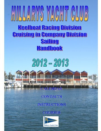 HYC Sailing Handbook 2012 2013 KEEL AND CRUISING