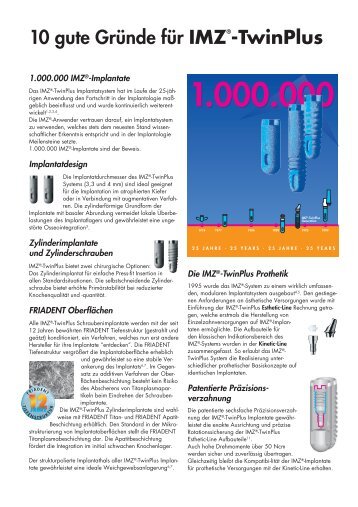 10 gute Gründe für IMZ®-TwinPlus - DENTSPLY Friadent