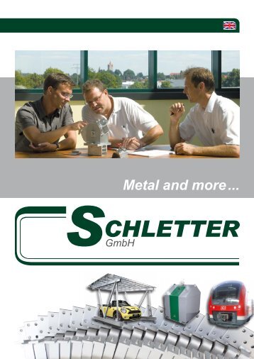 Metal and more ... - Schletter GmbH