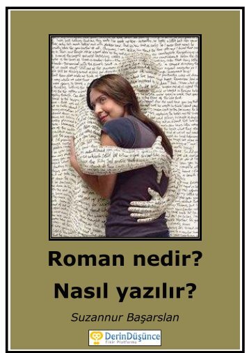 Roman nedir? Nasıl yazılır? - Derin Düşünce