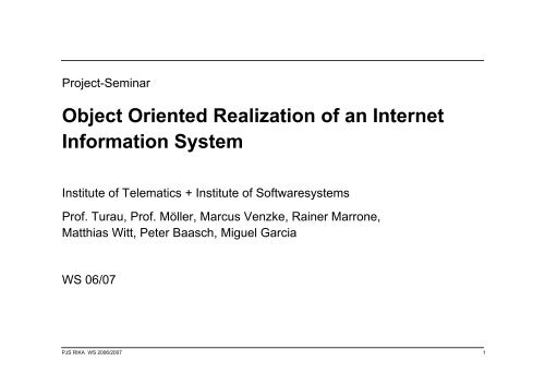 Object Oriented Realization of an Internet Information System - STS