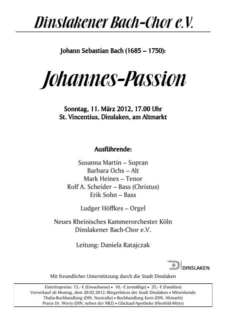 Johannes-Passion -2012 Info - Dinslakener Bach-Chor eV