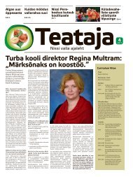 Turba kooli direktor Regina Multram: „Märksõnaks on koostöö.“ - Nissi