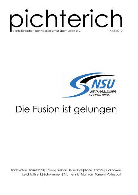 pichterich-Magazin April 2010 - Neckarsulmer Sport-Union eV