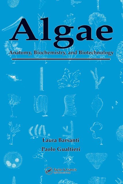 Algae Anatomy, Biochemistry, and Biotechnology