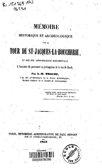 Notice historique et archeologique sur la tour de Saint-Jacques-la ...