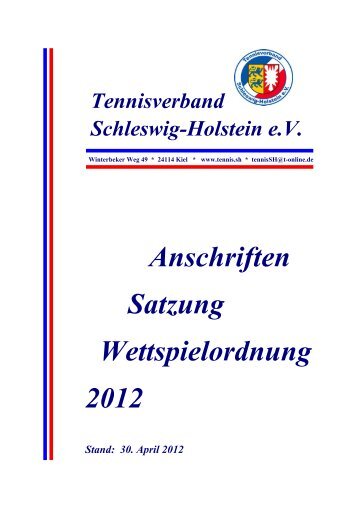 Anschriften Satzung Wettspielordnung 2012 - Tennisverband ...