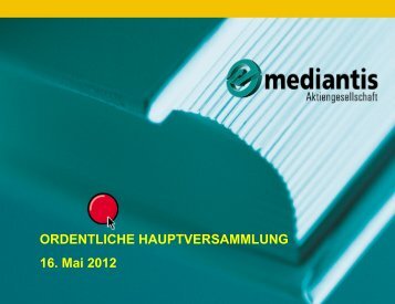 Präsentation des Vorstandes auf der ... - mediantis AG