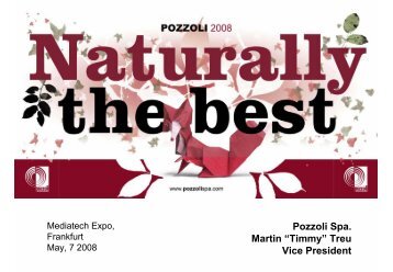 Pozzoli Spa. Martin —Timmy“ Treu Vice President