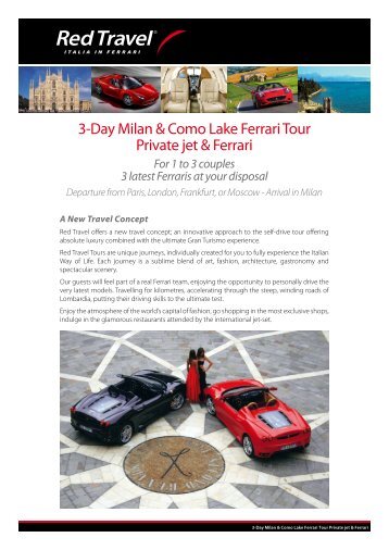 3-Day Milan & Como Lake Ferrari Tour Private jet ... - Red Travel