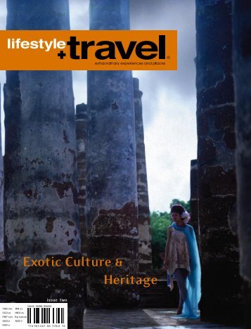 Exotic Culture & Heritage - Lifestyle + Travel