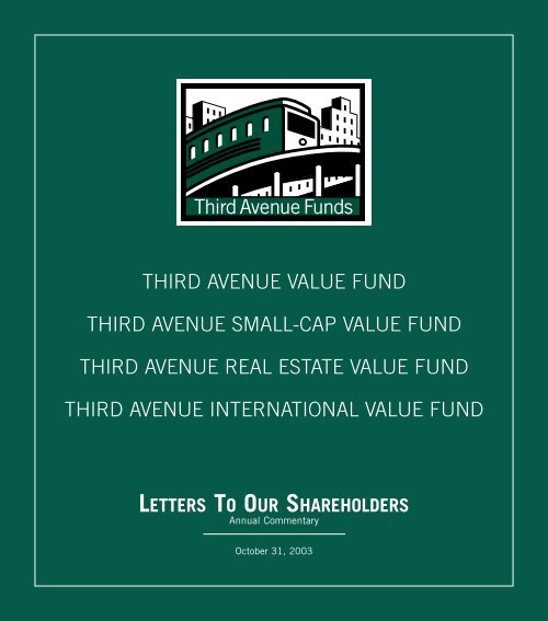 letters to our shareholders - Third Avenue Funds