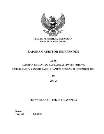LAPORAN AUDITOR INDEPENDEN - Badan Pemeriksa Keuangan