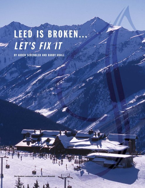 LEED is Broken - Aspen/Snowmass