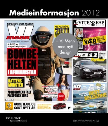 Medieinformasjon 2012 - Egmont Hjemmet Mortensen