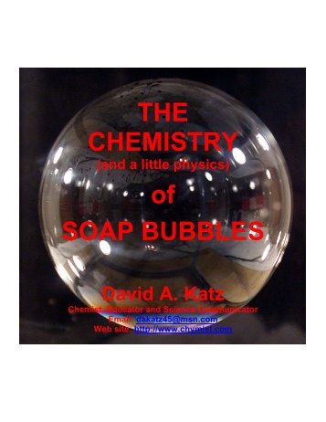 THE CHEMISTRY of SOAP BUBBLES - Chymist.com