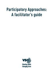 Participatory Approaches: A facilitator's guide - Eldis Communities