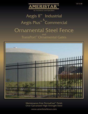 Ornamental Steel Fence - Ameristar Fence Products