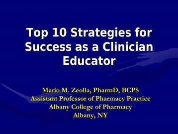 Top 10 Strategies for Success as a Clinician Education - AACP