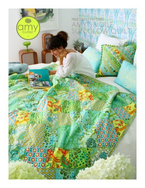 Amy's Voile Sun Glow Quilt - Amy Butler