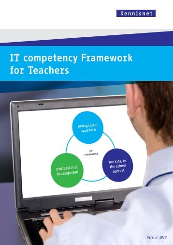2 IT competency framework for teachers - Kennisnet