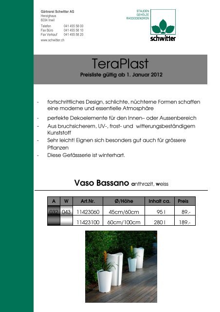 zur Preisliste im PDFFormat.... Gärtnerei Schwitter AG